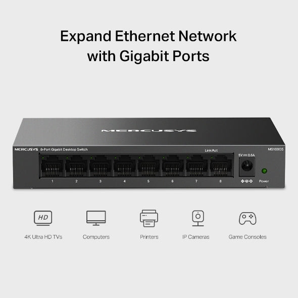 8-Port Gigabit Desktop Switch MS108GS 8-Port Gigabit Desktop Switch MS108GS